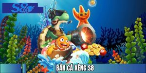 Bắn Cá Xèng S8 - Siêu Phẩm Cá Cược đổi Thưởng Đỉnh Cao