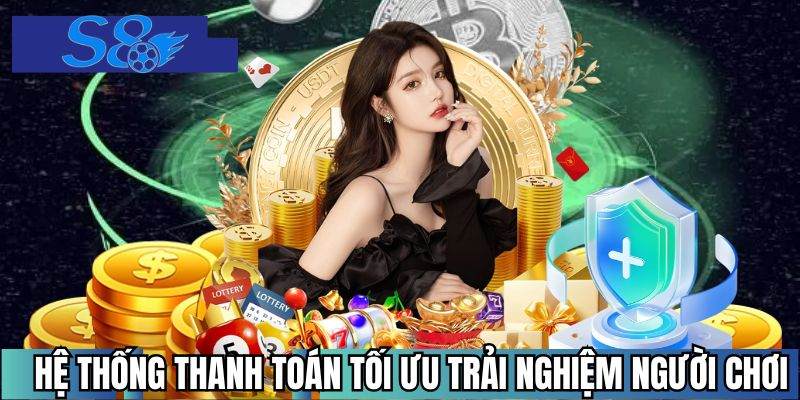 Hệ thống thanh toán tối ưu trải nghiệm người chơi