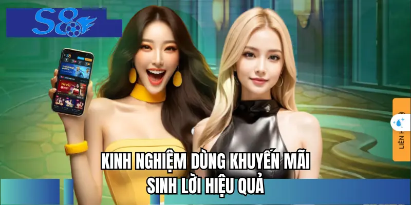 Kinh nghiệm dùng khuyến mãi sinh lời hiệu quả