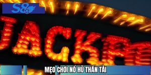 Mẹo Chơi Nổ Hũ Thần Tài - Bí Kíp Đỉnh Cao Thắng Lớn