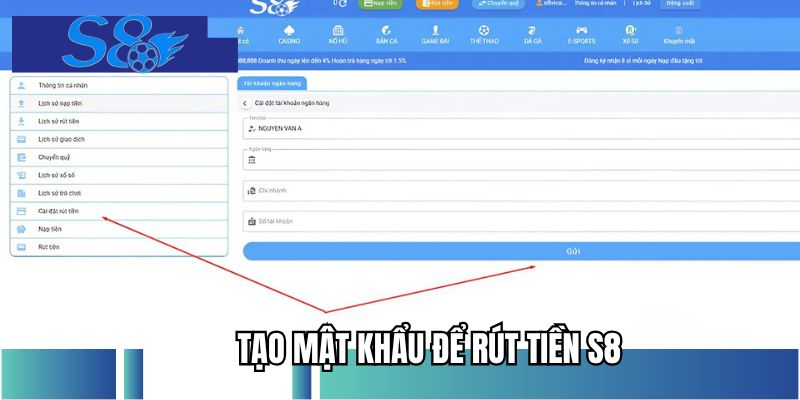 Tạo mật khẩu để rút tiền S8